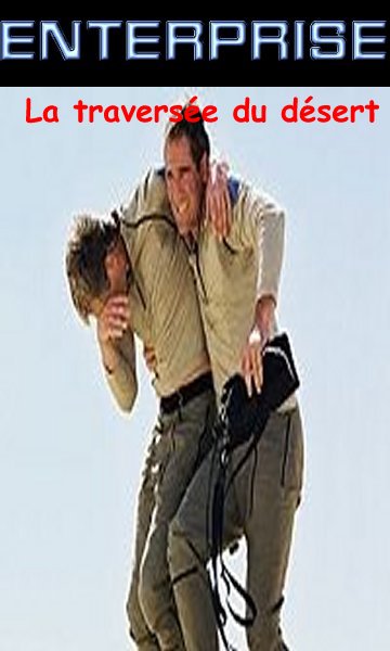 La traverse du dsert.