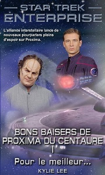 Bons baisers de Proxima I.