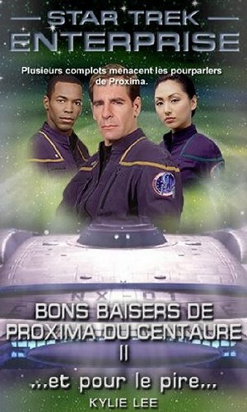 Bons baisers de Proxima II.