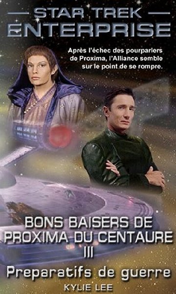 Bons baisers de Proxima III.