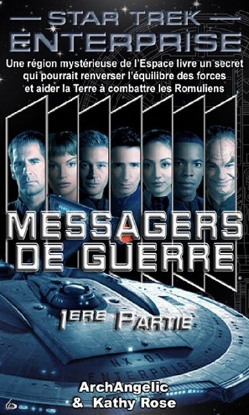 Messagers de guerre I.