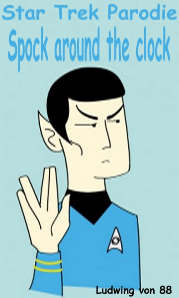 Spock around the clock.