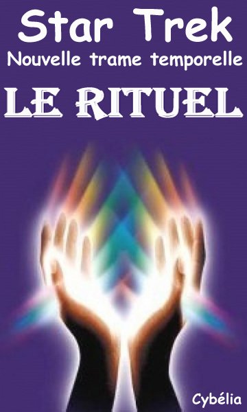 Le rituel.