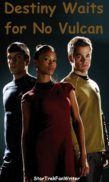 Destiny Waits for No Vulcan.