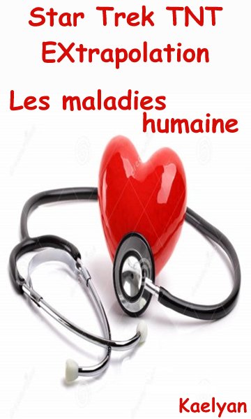 Les maladies humaines.