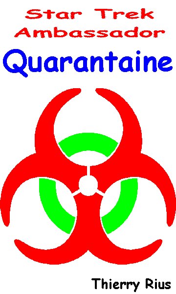 Quarantaine.