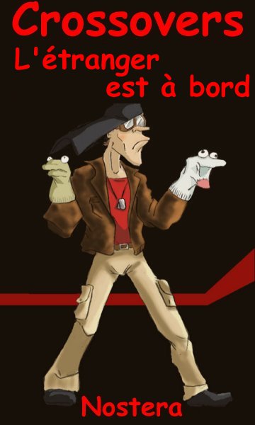 L'tranger est  bord.