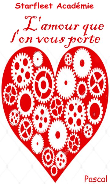 L'amour que l'on vous porte.