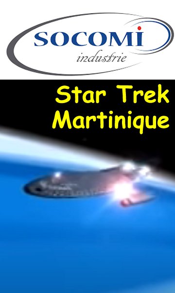 Star Trek Martinique.