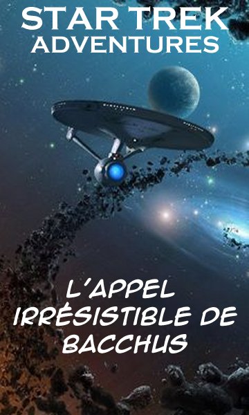 L'appel irrsistible de Bacchus.