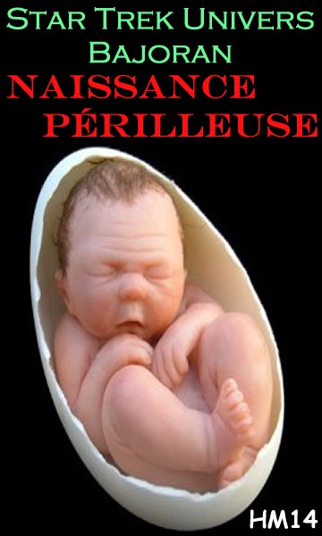 Une naissance prilleuse.